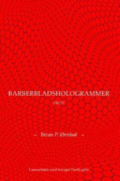 Barberbladshologrammer : digte