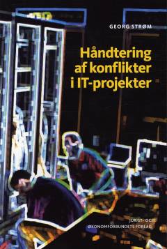 Håndtering af konflikter i IT-projekter