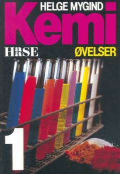 Kemi -- Øvelser. Bind 1