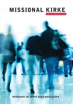 Missional kirke : en introduktion