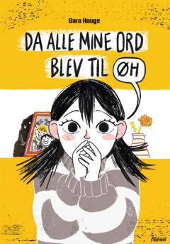 Da alle mine ord blev til øh