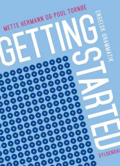 Getting started : engelsk grammatik