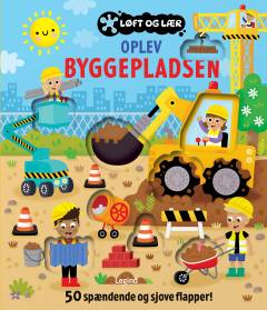 Oplev byggepladsen