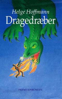 Dragedræber : fremtidsroman