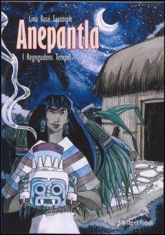 Anepantla - i regngudens tempel