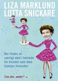 Der findes et særligt sted i helvede for kvinder som ikke hjælper hinanden