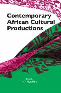 Contemporary African cultural productions