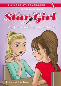 Star Girl - verdens værste gruppearbejde