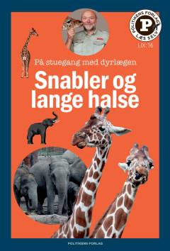 Snabler og lange halse