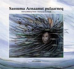 Sassuma arnaanut pulaarneq