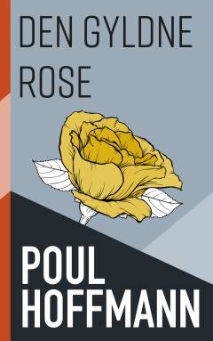 Den gyldne rose : Jorsalafortællinger