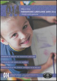 Pædagogiske læreplaner anno 2016 : eksempler og erfaringsopsamling