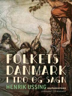 Folkets Danmark i Tro og Sagn