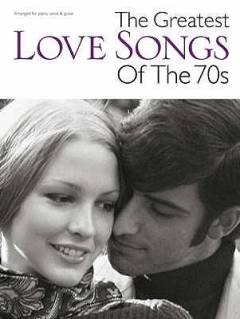 The greatest love songs of the 70s : arranged for \piano, voice & guitar\