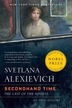 Secondhand time : the last of the Soviets