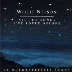All the songs I've loved before : 40 unforgettable songs