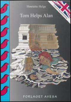 Tom helps Alan