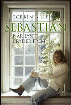 Sebastian : når lyset bryder frem