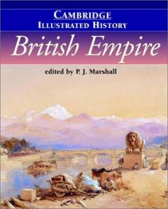 The Cambridge illustrated history of the British Empire