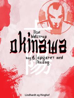 Okinawa. Bog 6 : Opgøret med Kuong