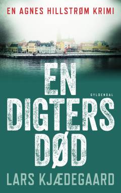 En digters død : krimi