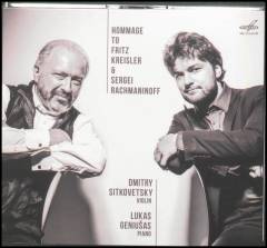 Hommage to Fritz Kreisler & Sergei Rachmaninoff