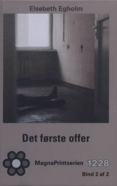 Det første offer. Bind 2 (Stor skrift)