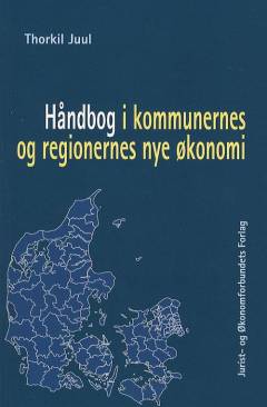 Håndbog i kommunernes og regionernes nye økonomi