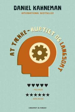 At tænke - hurtigt og langsomt