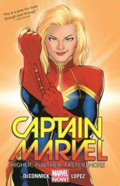 Captain Marvel. Vol. 1 : Higher, further, faster, more