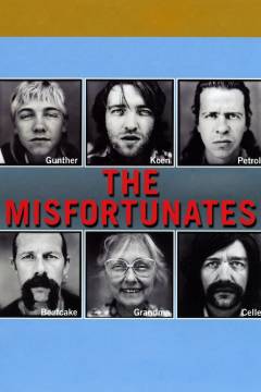 The misfortunates