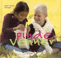 Pindevenner : børnenes første strikkebog