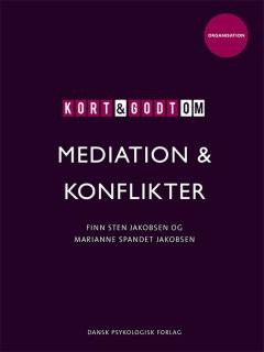 Kort & godt om mediation & konflikter