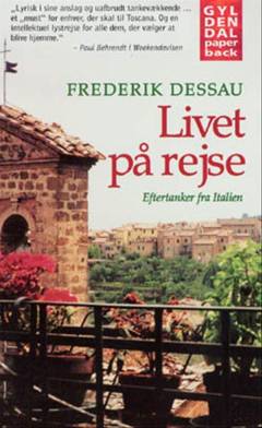 Livet på rejse : eftertanker fra Italien