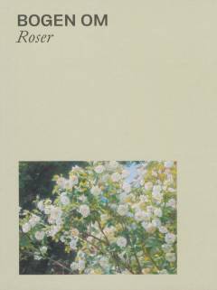 Bogen om "Roser"