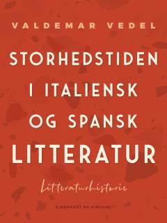 Storhedstiden i italiensk og spansk litteratur