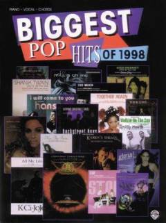 Biggest pop hits of 1998 : for 1 stemme og klaver med becifring (med guitargreb)