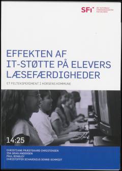 Effekten af it-støtte på elevers læsefærdigheder : et felteksperiment i Horsens Kommune