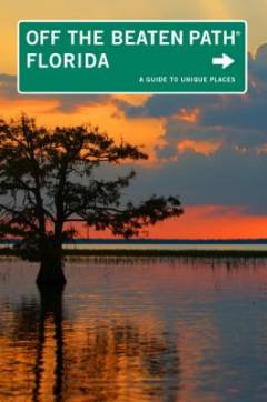 Florida : Off the beaten path