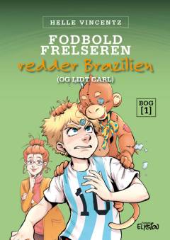 Fodboldfrelseren - redder Brasilien (og lidt Carl)
