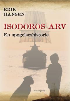 Isodoros arv : en spøgelseshistorie