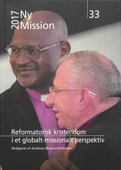 Reformatorisk kristendom i et globalt-missionalt perspektiv