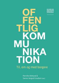 Offentlig kommunikation : til, om og med borgere