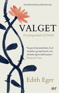 Valget : fra fangenskab til frihed