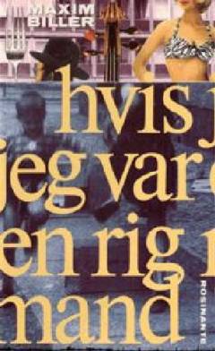 Hvis jeg var en rig mand : noveller