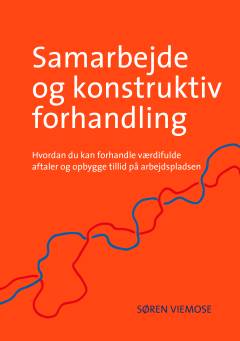 Samarbejde og konstruktiv forhandling