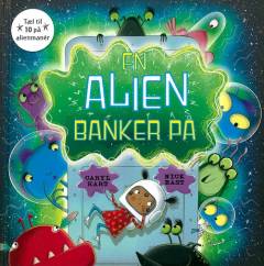 En alien banker på