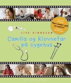 Camilla og klovnefar på sygehus