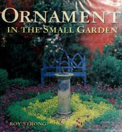 Ornament in the small garden