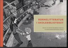 Børnelitteratur i skolebiblioteket